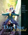 Day One and Beyond - Rick Wormeli