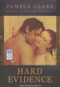 Hard Evidence - Pamela Clare, Kaleo Griffith