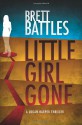 Little Girl Gone - Brett Battles