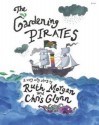 The Gardening Pirates - Ruth Morgan