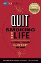 Quit Smoking for Life: A Simple, Proven 5-Step Plan - Suzanne Schlosberg