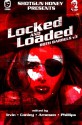 Shotgun Honey Presents: Locked and Loaded (Both Barrels) (Volume 3) - Owen Laukkanen, Keith Rawson, Bracken MacLeod, Jedidiah Ayres, Patricia Abbott, Kent Gowran, Nick Kolakowski, Chris Rhatigan, Marie S. Crosswell, Angel Luis Colón, Tess Makovesky, Katanie Duarte, Seth Lynch, Travis Richardson, Nigel Bird, Hector Acosta, Michael Bracken, F