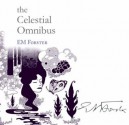 The Celestial Omnibus: And other Stories - E.M. Forster