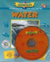 Interfact Two-Can: Water: Race Around the Water Cycle, Command Your Own Fleet of Cargo Ships, Dive Into Exciting Undersea Missions: Skills & Content (Book/CD-ROM) - Margaret Whalley, Kate Graham