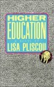 Higher Education - Lisa Pliscou