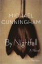 By Nightfall - Michael Cunningham