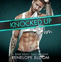 Knocked Up by the Dom: A BDSM Secret Baby Romance - Penelope Bloom