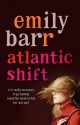 Atlantic Shift - Emily Barr