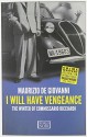 I Will Have Vengeance (Commissario Ricciardi) by Maurizio de Giovanni (2012-12-31) - Maurizio de Giovanni;