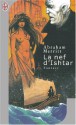 La Nef D'ishtar - A. Merritt