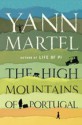 The High Mountains of Portugal - Yann Martel