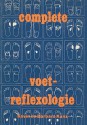 Complete Voet-Reflexologie - Barbara Kunz, Kevin Kunz