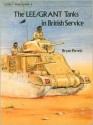 The Lee/Grant Tanks in British Service (Osprey Vanguard 6) - Bryan Perrett