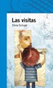 Las Visitas - Silvia Schujer