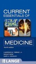 Current Essentials Of Medicine, Fourth Edition (Lange Current Essentials) - Lawrence M. Tierney Jr., Sanjay Saint, Mary A. Whooley