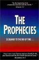 The Prophecies: A Journey to the end of time ... - Craig Crawford