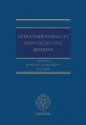 Extraterritoriality and Collective Redress - Duncan Fairgrieve, Eva Lein