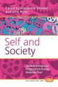 Self and Society: Central European Pragmatist Forum, Volume Four - Alexander Kremer, John Ryder