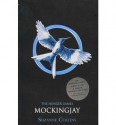 Mockingjay - Suzanne Collins