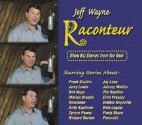 Raconteur: Show Biz Stories from the Soul - Jeff Wayne