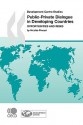 Development Centre Studies Public-Private Dialogue in Developing Countries: Opportunities and Risks - Nicolas Pinaud