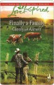 Finally a Family (Love Inspired, #450) - Carolyne Aarsen