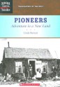 Pioneers: Adventure in a New Land - Linda Burnett