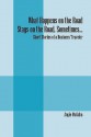 What Happens on the Road Stays on the Road, Sometimes...: Short Stories of a Business Traveler - Angie Mcgaha