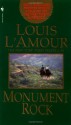 Monument Rock - Louis L'Amour