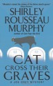 Cat Cross Their Graves - Shirley Rousseau Murphy