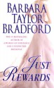 Just Rewards - Barbara Taylor Bradford