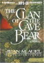 The Clan of the Cave Bear (Earth's Children, #1) - Jean M. Auel, Sandra Burr