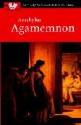 Agamemnon - Philip de May, Judith Affleck, John Harrison, Aeschylus, P.E. Easterling