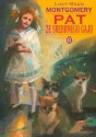 Pat ze Srebrnego Gaju. - L.M. Montgomery