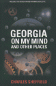 Georgia on My Mind and Other Places - Charles Sheffield