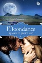 Moondance - Kemberlee Shortland