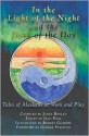 In the Light of the Night and Dark of the Day - Jan Boylan, Jean Paal, Robert Gilmore