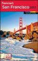 Frommer's San Francisco 2012 (Frommer's Complete Guides) - Matthew Poole, Erika Lenkert, Kristin Luna