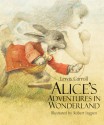 Alice's Adventures in Wonderland - Lewis Carroll, Robert Ingpen