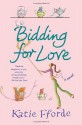 Bidding for Love - Katie Fforde