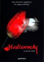 Medianoche (Medianoche, #1) - Claudia Gray