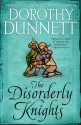 The Disorderly Knights - Dorothy Dunnett