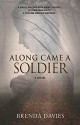 Along Came A Soldier - Brenda Davies