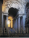 Bernini: And the Art of Architecture - Tod A. Marder, Gian Lorenzo Bernini, Joseph Martin