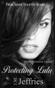 Protecting Lulu (Global Protection Agency) - J. M. Jeffries