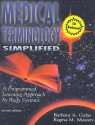 Medical Terminology Simplified - Barbara Gylys, Regina Masters, Regina M. Masters, Gylys