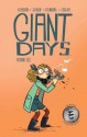 Giant Days Vol. 6 - John Allison, Max Sarin