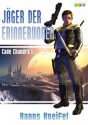 Jäger der Erinnerungen - Band 1 (Cade Chandra) (German Edition) - Hanns Kneifel