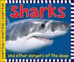 Sharks and Other Dangers of the Deep - Roger Priddy