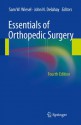 Essentials of Orthopedic Surgery - Sam W. Wiesel, John N. Delahay